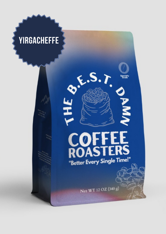 The Best Damn Coffee - Ethiopian Yirgacheffe